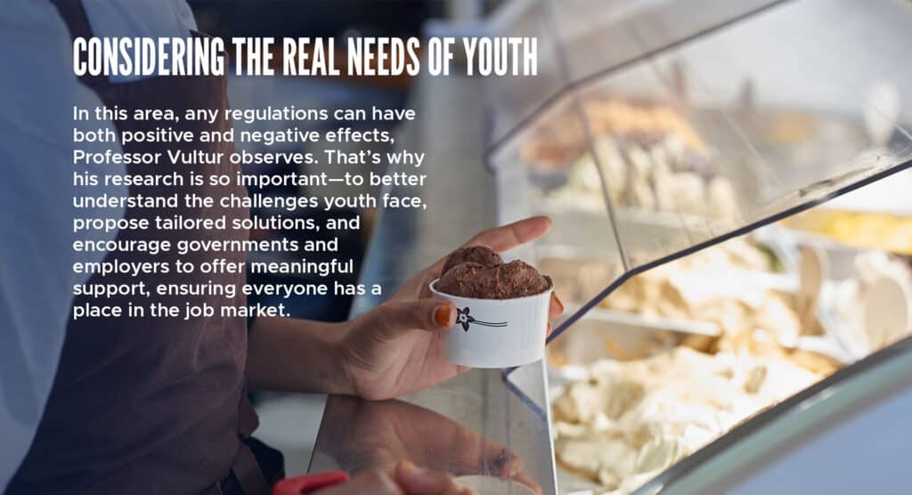 Considering the Real Needs of Youth
In this area, any regulations can have both positive and negative effects, Professor Vultur observes. That’s why his research is so important—to better understand the challenges youth face, propose tailored solutions, and encourage governments and employers to offer meaningful support, ensuring everyone has a place in the job market.